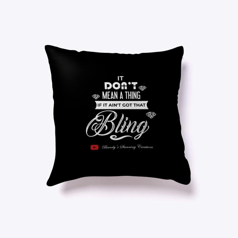 Don't Mean A Thing Pillow